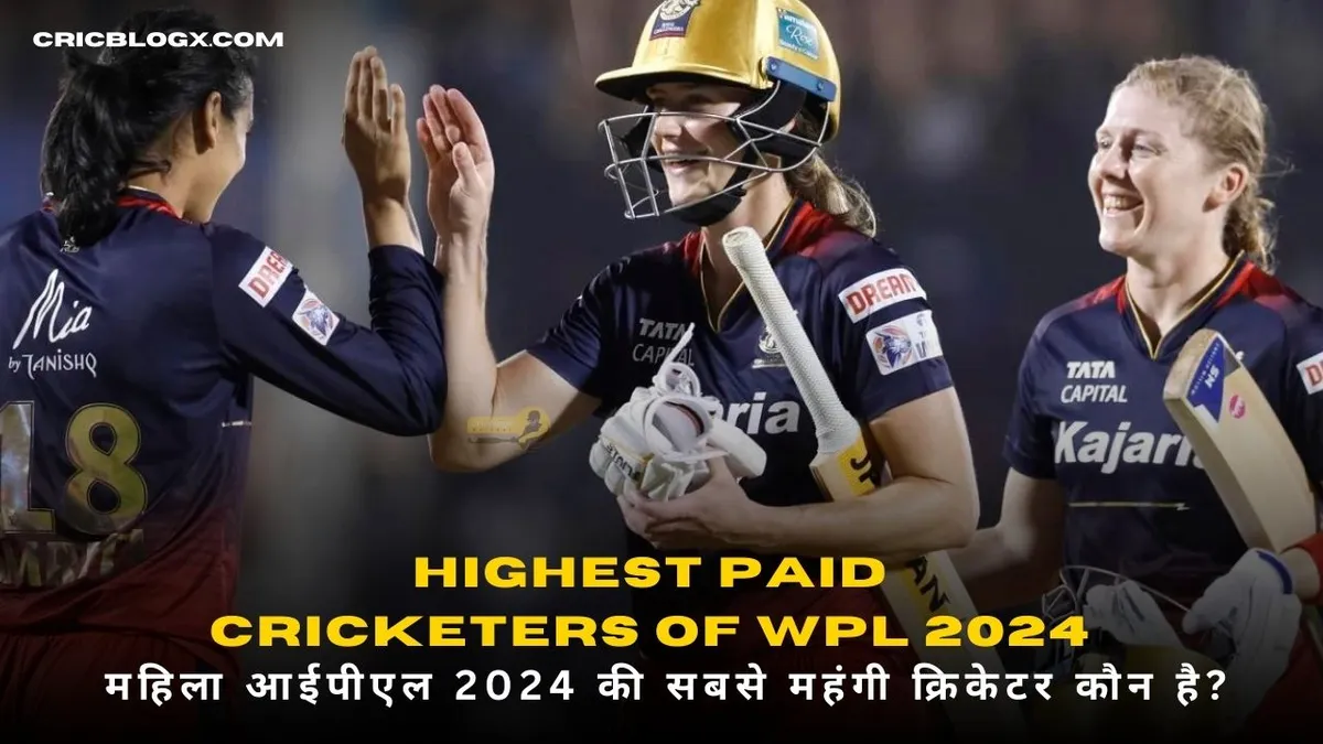 Top 10 Highest Paid Cricketers of WPL 2024 - महिला आईपीएल 2024 की सबसे महंगी क्रिकेटर कौन है?